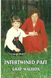 Intertwined Past