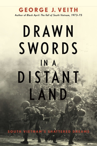 Drawn Swords in a Distant Land