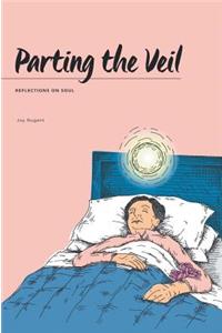 Parting the Veil