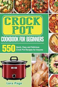 Crock Pot Cookbook for Beginners