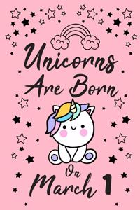 Unicorns Are Born On March 1