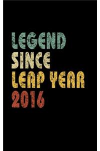 Legend Since Leap Year 2016