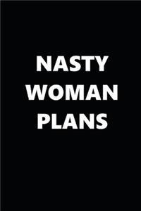 2020 Daily Planner Funny Humorous Nasty Woman Plans 388 Pages