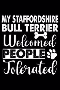 Staffordshire Bull Terrier Welcome People Tolerated