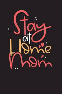Stay at Home Mom