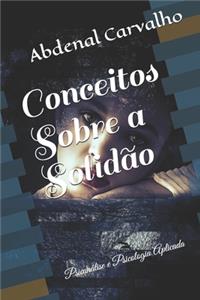 Conceitos Sobre a Solidão