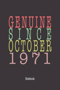 Genuine Since October 1971