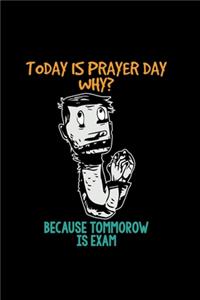 Prayer Day Exam Tomorrow