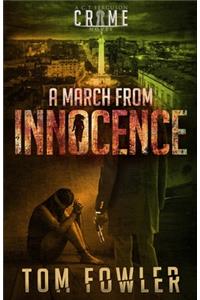 A March from Innocence