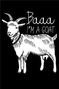 Baaa I'm A Goat