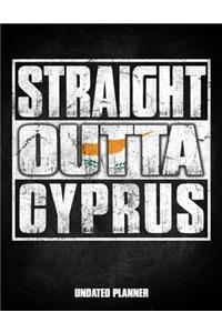 Straight Outta Cyprus Undated Planner