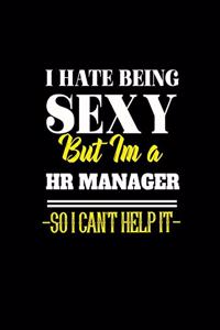 I Hate Being Sexy But Im a HR Manager So I Can't Help It