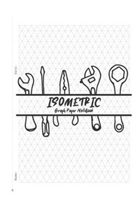 Isometric Graph Paper Notebook