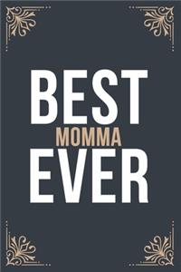 Best Momma Ever