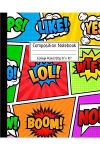 Composition Notebook College Ruled 120p 8