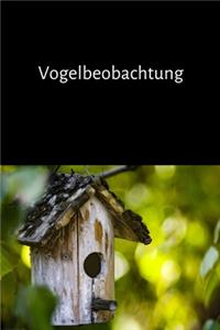 Vogelbeobachtung