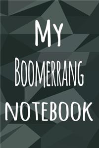 My Boomerrang Notebook