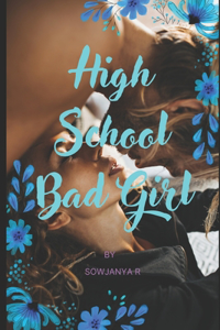 High School Bad Girl