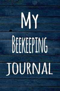My Beekeeping Journal