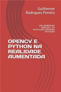 Opencv E Python Na Realidade Aumentada