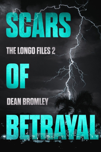 Scars of Betrayal