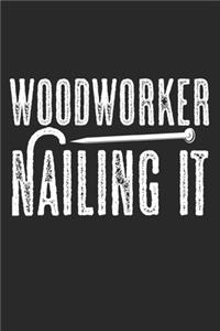 Woodworker Nailing It