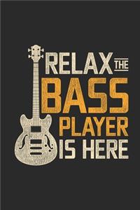 Relax The Bass Player Is Here