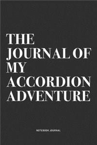 The Journal Of My Accordion Adventure