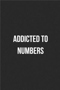 Addicted To Numbers