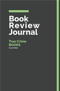 Book Review Journal True Crime Books