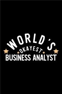 World's Okayest Business Analyst
