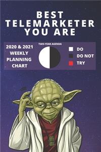 2020 & 2021 Two-Year Weekly Planner For Best Telemarketer Gift - Funny Yoda Quote Appointment Book - Two Year Agenda Notebook