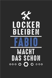Locker bleiben Fabio macht das schon
