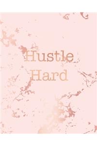 Hustle Hard