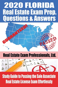 2020 Florida Real Estate Exam Prep Questions & Answers