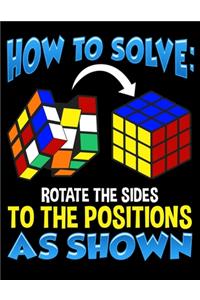 How To Solve Rotate The Sides To The Positions As Shown