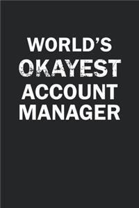 World's Okayest Account Manager