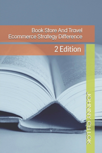 Book Store And Travel Ecommerce Strategy Difference