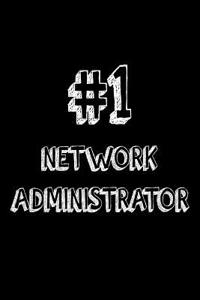 #1 Network Administrator