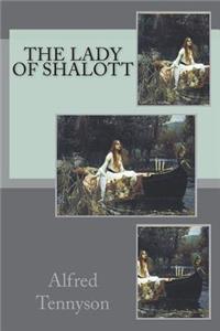 The Lady of Shalott