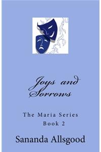Joys & Sorrows