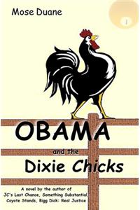Obama and the Dixie Chicks