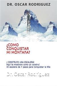 ¿como Conquistar Mi Montaña?