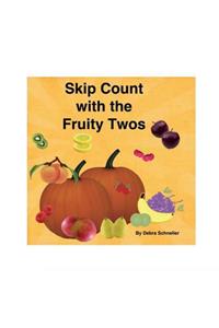 Skip Count with the Fruity Twos