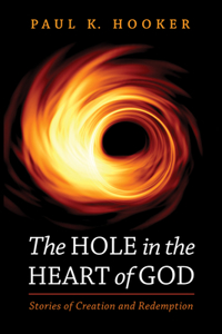 Hole in the Heart of God