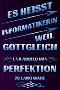 Es Heisst Informatikerin Weil Gottgleich Und Abbild Von Perfektion Zu Lang W