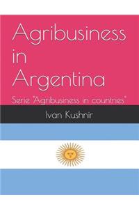 Agribusiness in Argentina