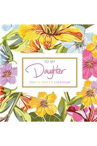 To My Daughter 2020 Square Hopper