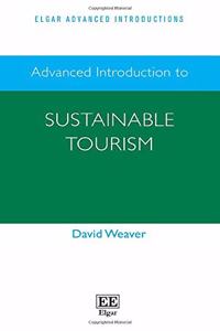 Advanced Introduction to Sustainable Tourism