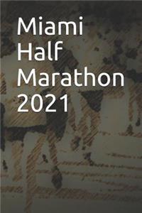 Miami Half Marathon 2021